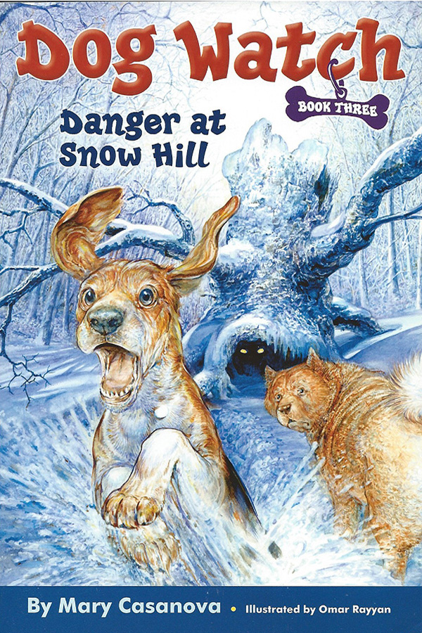 Dog Watch 3 - Danger at Snow Hill